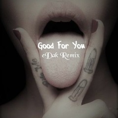 Good For You - Duane Bartolo (eDak Remix)[Free DL]