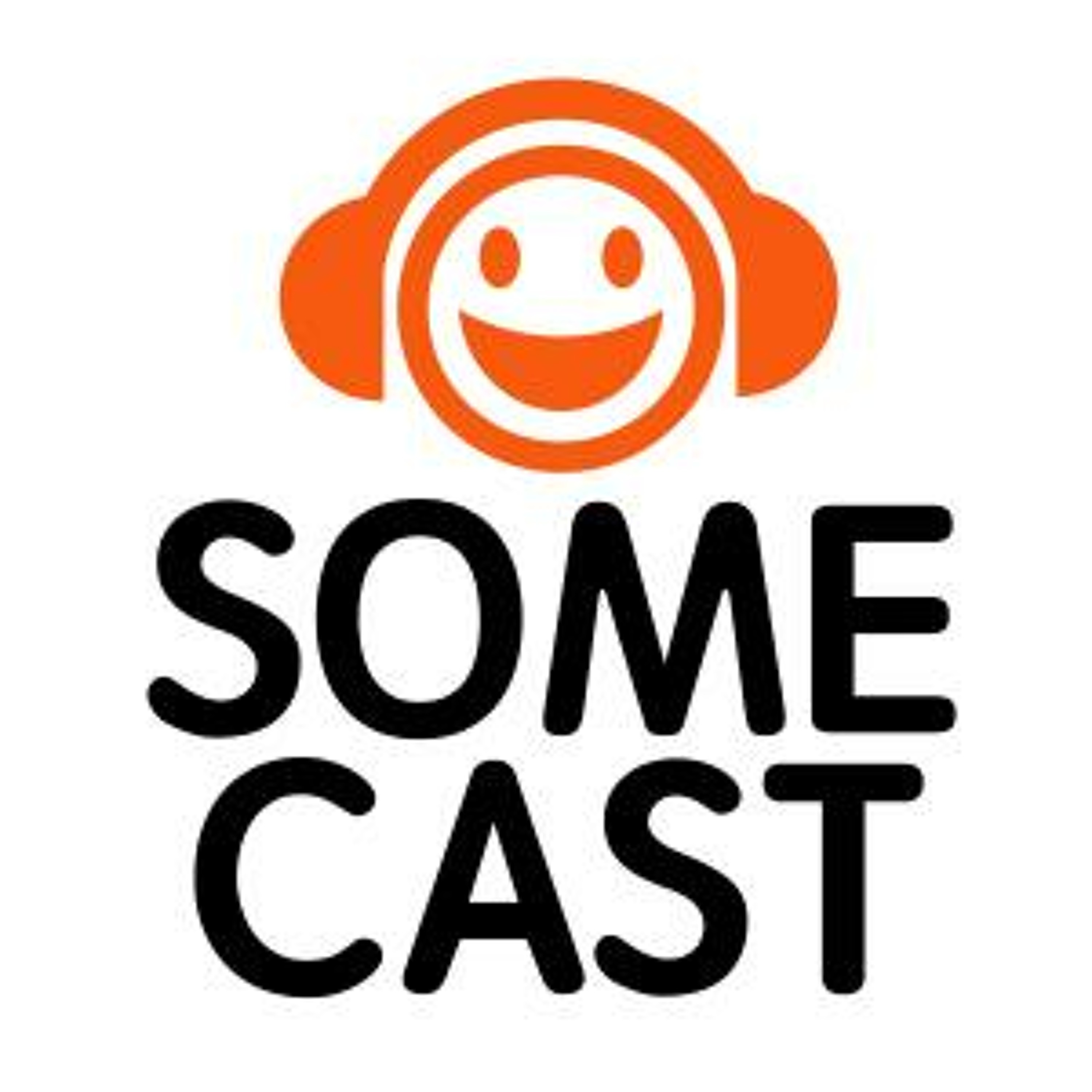SomeCast