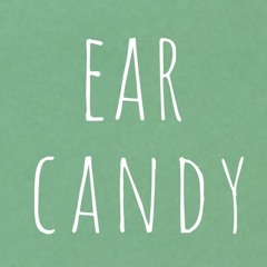 EaR CaNDY - petite song demos -