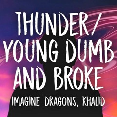 Thunder - Young dumb and broke medley | Instrumental karaoke