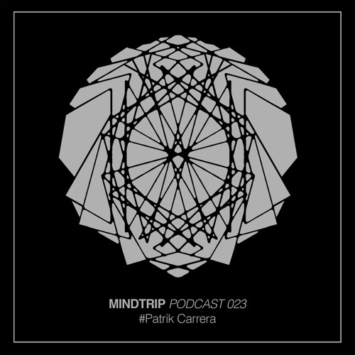MindTrip Podcast 023 - Patrik Carrera