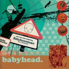 Babyhead - Recording Device (preview)