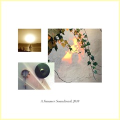 A SUMMER SOUNDTRACK 2018