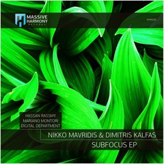 Nikko Mavridis & Dimitris Kalfas - Subfocus (Mariano Montori Remix)Preview