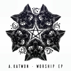 A.Katwon - Worship