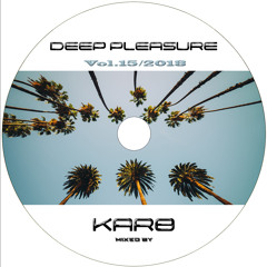 Karo B-Deep pleasure 2018 (Vol.15)