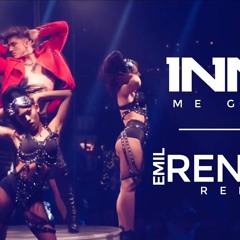 INNA - Me Gusta (Emil RENGLE Remix)