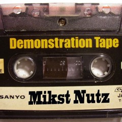 Mikst Nutz - No Hook (1993 DEMO)