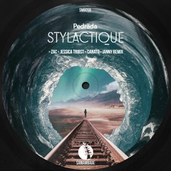 Pedräda - Stylactique (ZAC Remix)(OUT NOW)