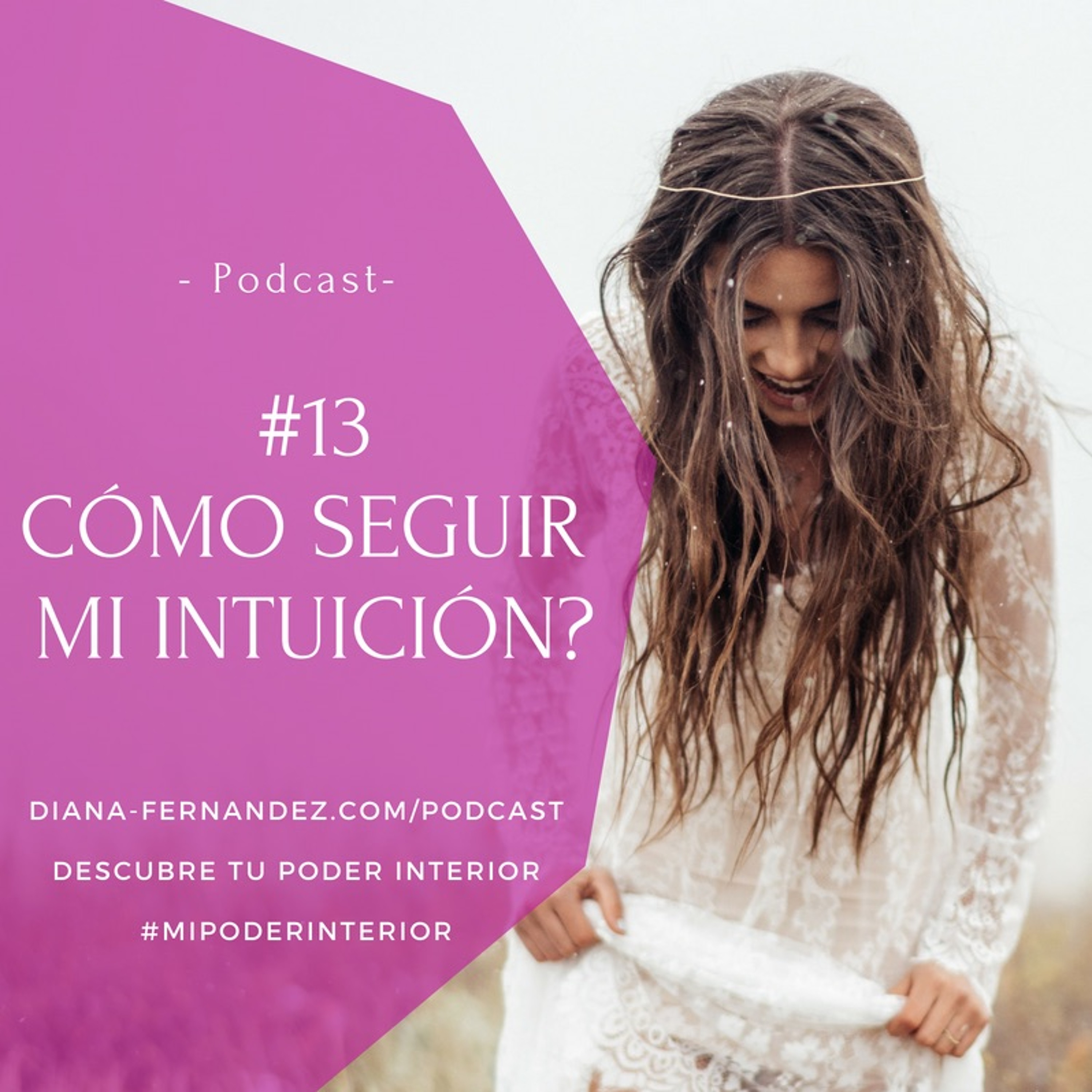 Descubre tu poder interior con Diana Fernández  | Coach Espiritual
