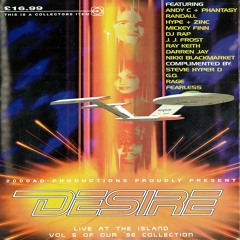 DJ Jumping Jack Frost Feat. MCs Stevie Hyper D & Rage - Desire (31st August 1996)