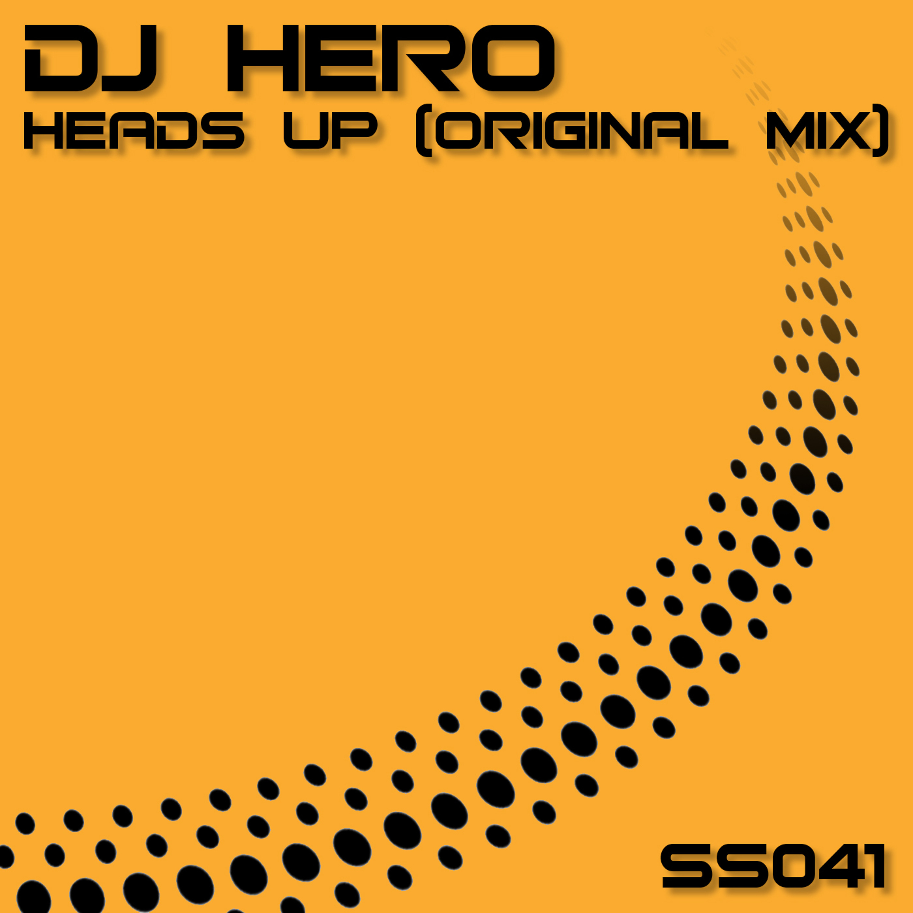 DJ Hero - Heads Up (Original Mix) episode artwork