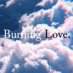 Burning Love