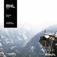 PREMIERE: Huminal - Vertigo (Original Mix) [MNL]