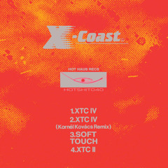 Premiere: X-Coast 'XTC IV' (Kornél Kovács Remix)