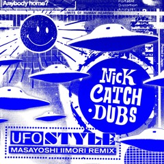 UFO Style (Masayoshi Iimori Remix)
