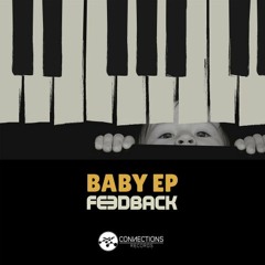 FEEDBACK - KILL BACK (ORIGINAL MIX) [Connection Records ]