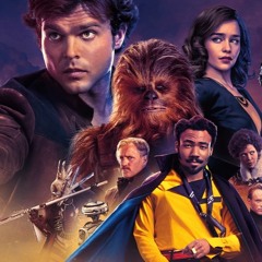 This Weekend Pretty Much Confirms That Solo Was A Bomb | Los Fanboys BO Report