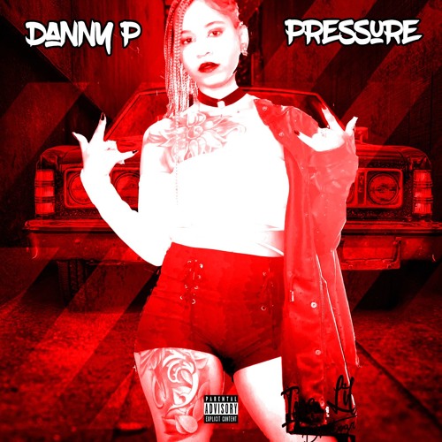 Danny P - Pressure