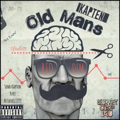 Kapten - Old Mans Riddim