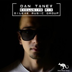 Dan Tanev - Dileve Sensation Exclusive Mix