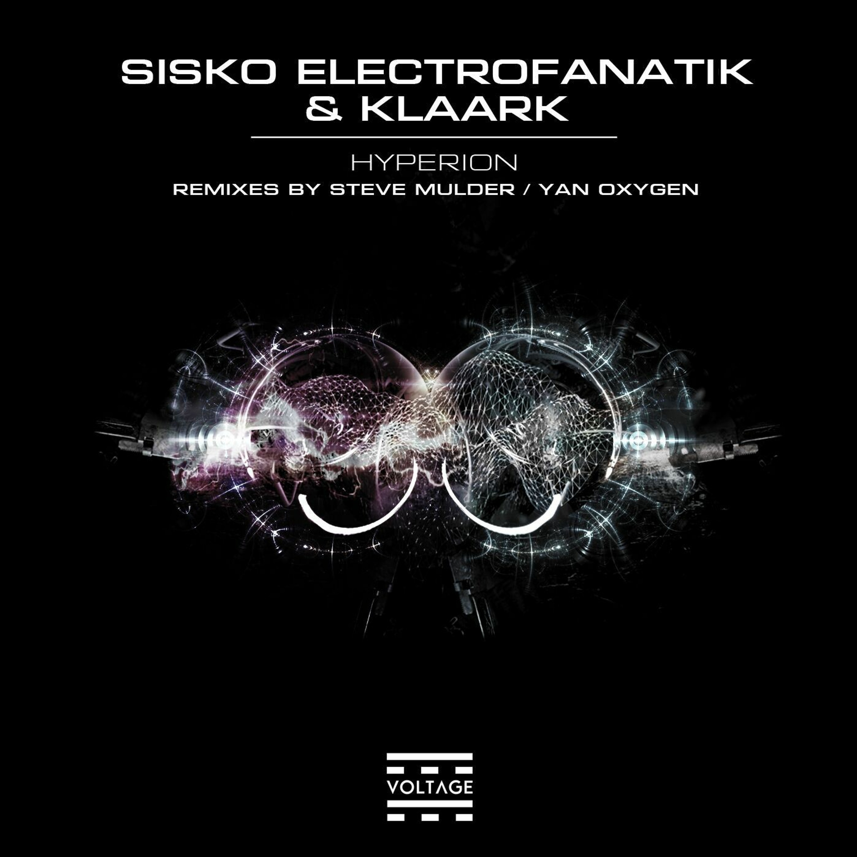 Sisko Electrofanatik & Klaark -  Hyperion (Steve Mulder Remix) [VOLTAGE] episode artwork