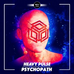 Heavy Pulse - Psychopath [DROP IT NETWORK EXCLUSIVE]