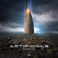 Artificials -  Mirrors [Preview]