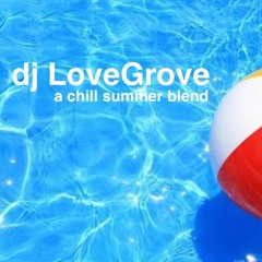 A Chill Summer Blend