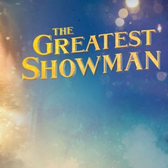 Greatest Showman Covers