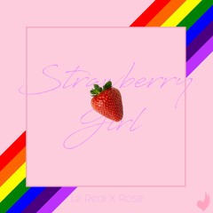 Le Real // Strawberry Girl (Prod. By Rose)