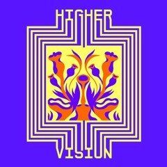 Higher Vision Warmup Mix