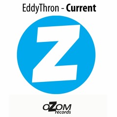 EddyThron - Current (Original Mix)