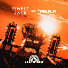 Simple Jack B2B Aquila @ XXXperience