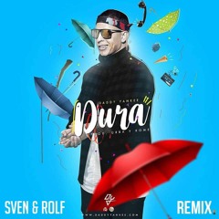 Daddy Yankee - Dura (Sven & Rolf Remix)