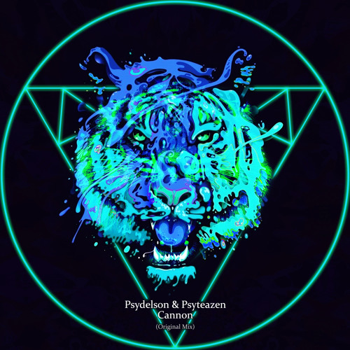 Psyteazen & Psydelson - Cannon (2High4Youૐ Remix)