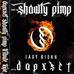 SHAWTY PIMP - EASY RIDAH / TRIBUTE TAPE / SIDE A