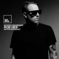 Octopus Podcast 265 - Rob Hes Guest Mix