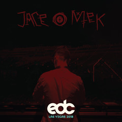 Jace Mek - EDC Las Vegas 2018 Set
