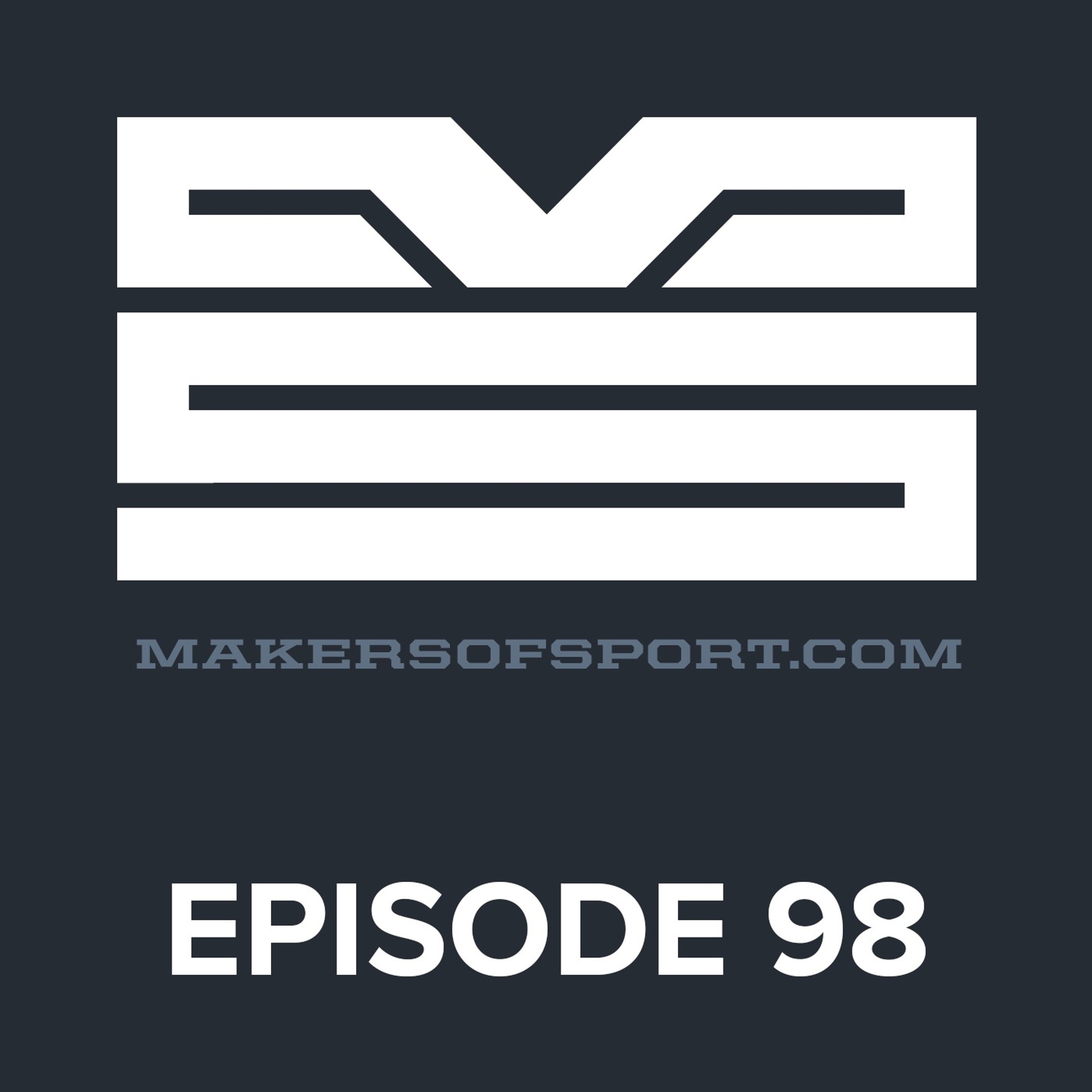 Makers of Sport® Podcast