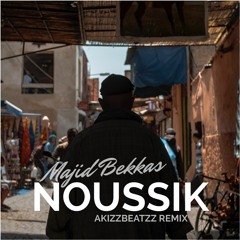 Majid Bekkas - Noussik (AkizzBeatzz Remix)