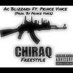Chiraq Remix (Ft. Prince Vince)