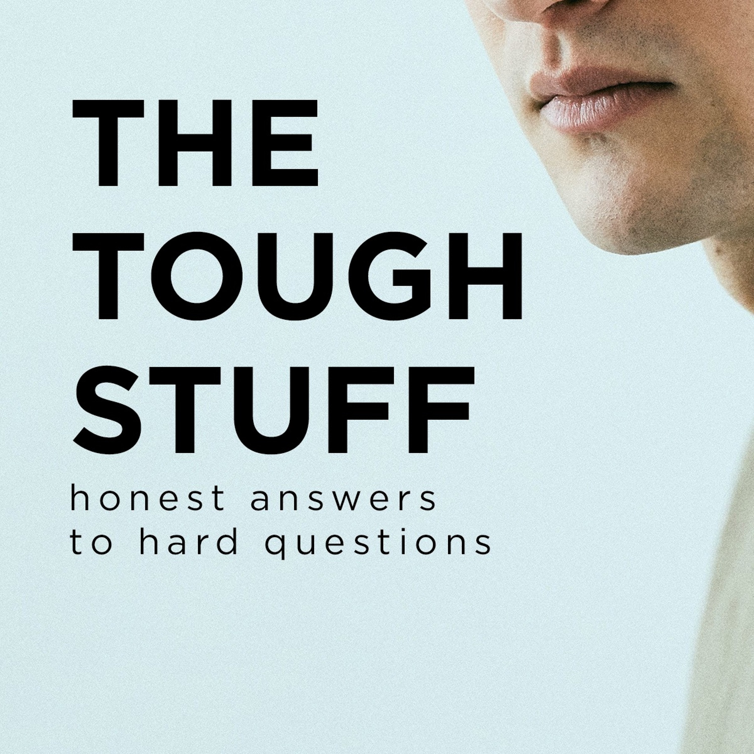 The Tough Stuff: How Can I Know God's Will? 2018.06.03 episode artwork
