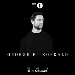 George Fitzgerald - BBC 1 Essential Mix (6-02-18)