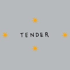 Tender