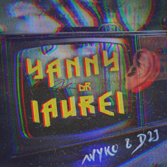 WYKO & D2J - Yanny Or Laurel