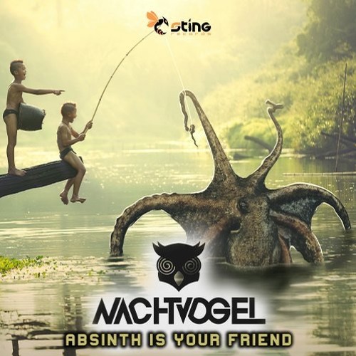Nachtvogel - Absinth Is Your Friend (Original Mix)