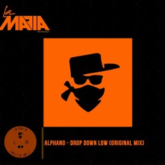 ALPHANO - Drop Down Low - Preview
