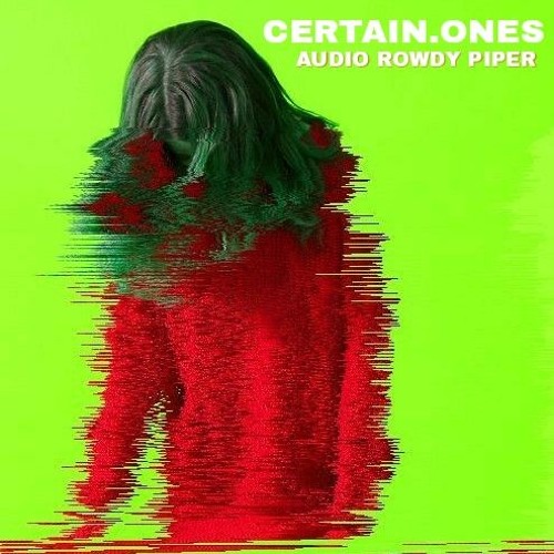 AUDIO ROWDY PIPER | FERAL SERGE • BOBBY CRAVES • MORTXGRIM • 9 PLANETS