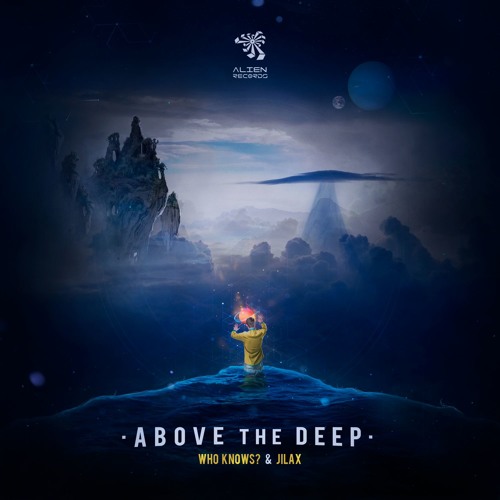Who Knows & Jilax - Above The Deep (Original Mix) [Free Download]